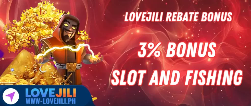 Lovejili Rebate bonus