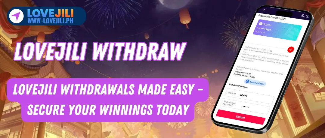 lovejili Withdraw